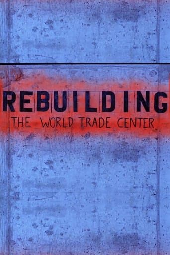 Movie poster for Rebuilding the World Trade Center