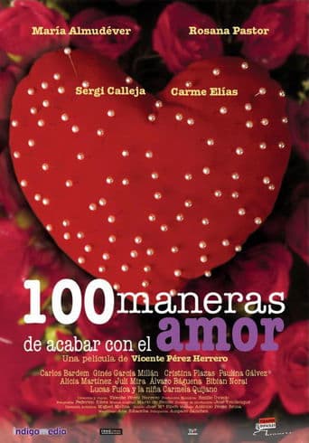 Movie poster for 100 maneras de acabar con el amor