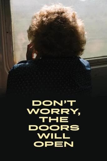 Movie poster for Don't Worry, the Doors Will Open