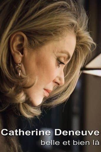 Movie poster for Catherine Deneuve, belle et bien là