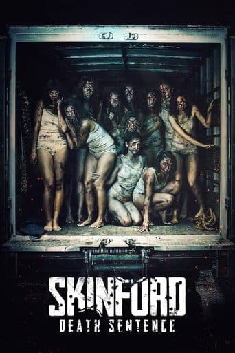 Movie poster for Skinford: Death Sentence