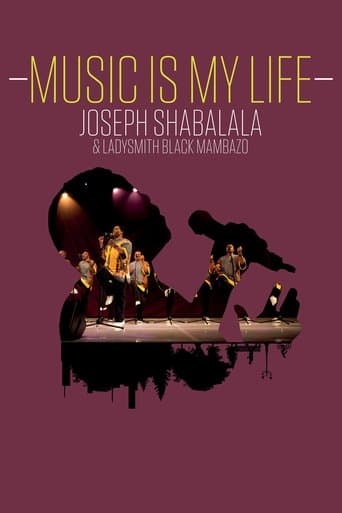 Movie poster for Music Is My Life: Joseph Shabalala and Ladysmith Black Mambazo
