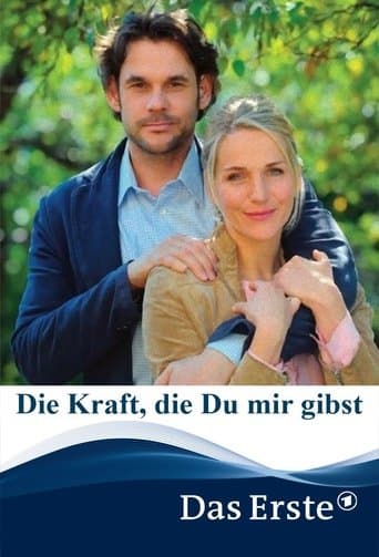 Movie poster for Die Kraft, die Du mir gibst