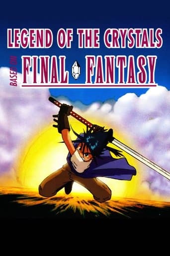 Movie poster for Final Fantasy: Legend of the Crystals