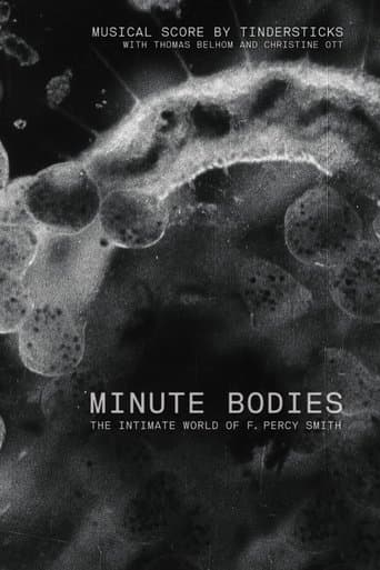 Movie poster for Minute Bodies: The Intimate World of F. Percy Smith