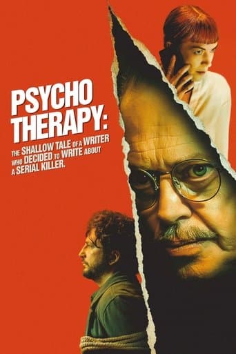 Movie poster for Psycho Therapy: The Shallow Tale of a Writer Who Decided to Write About a Serial Killer