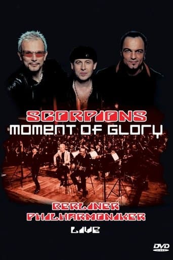 Movie poster for Scorpions - Moment of Glory Live with the Berlin Philharmonic Orchestra