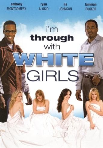 Movie poster for I'm Through with White Girls
