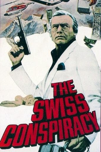 Movie poster for The Swiss Conspiracy