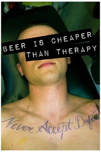 Movie poster for Beer Is Cheaper Than Therapy