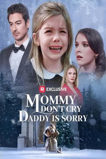 Movie poster for Mommy Don't Cry, Daddy Is Sorry
