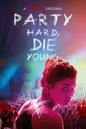 Movie poster for Party Hard, Die Young