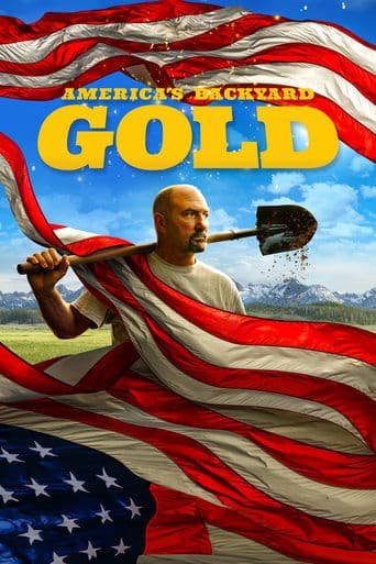 Movie poster for America's Backyard Gold