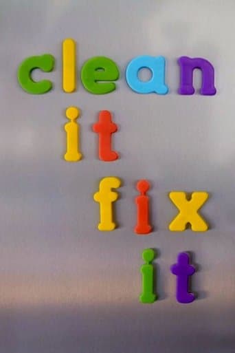 Movie poster for Clean It, Fix It