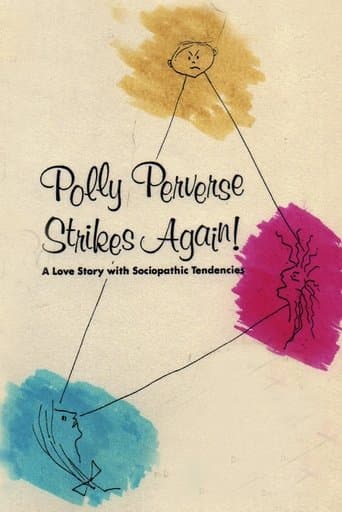 Movie poster for Polly Perverse Strikes Again!