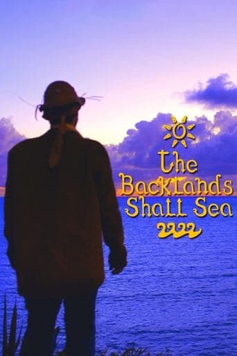 Movie poster for The Backlands Shall Sea