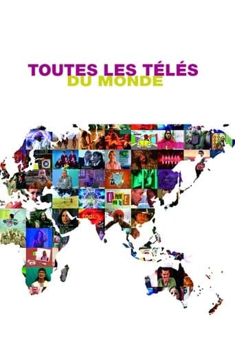 Movie poster for Toutes les télés du monde