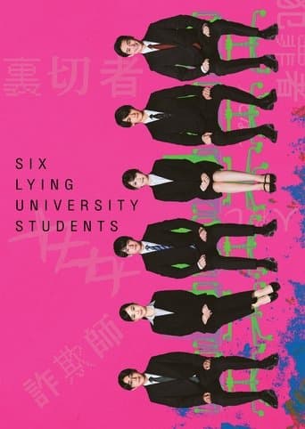 Movie poster for Six Lying University Students