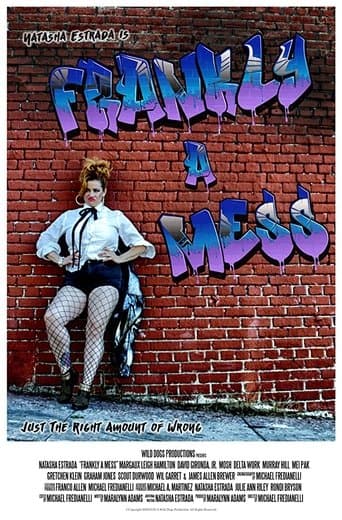 Movie poster for Frankly a Mess