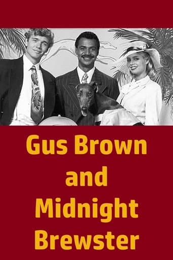 Movie poster for Gus Brown and Midnight Brewster