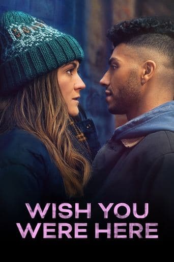 Movie poster for Wish You Were Here