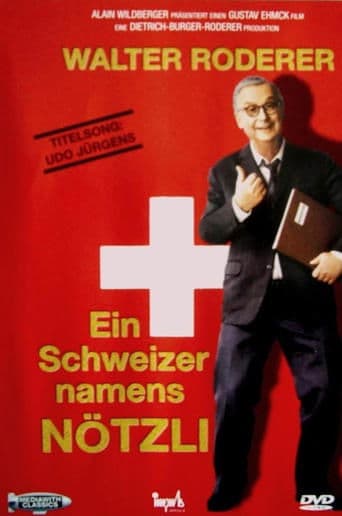 Movie poster for Ein Schweizer namens Nötzli