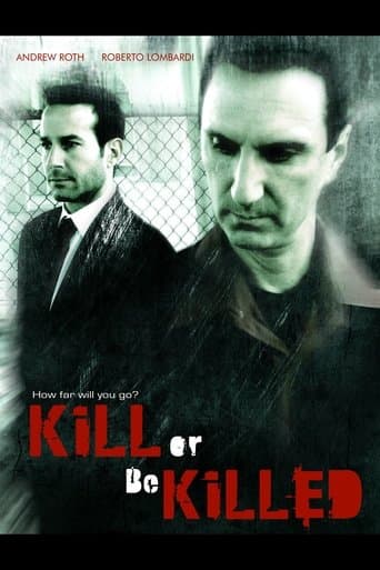 Movie poster for Kill or Be Killed