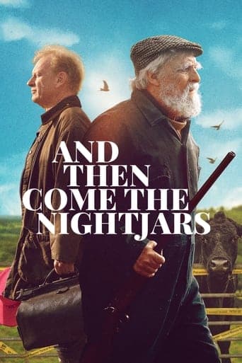 Movie poster for And Then Come the Nightjars