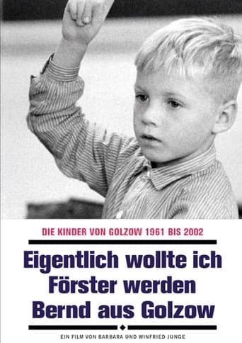 Movie poster for Eigentlich wollte ich Förster werden - Bernd aus Golzow