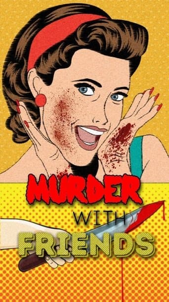 Movie poster for Murder with Friends