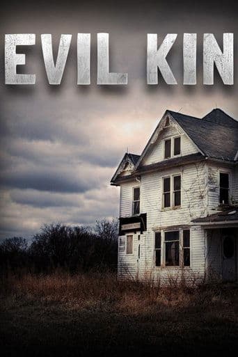 Movie poster for Evil Kin