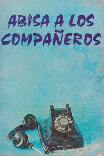 Movie poster for Abisa a los compañeros
