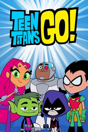 Movie poster for Teen Titans Go!