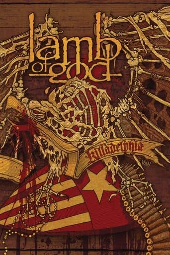 Movie poster for Lamb Of God: Killadelphia