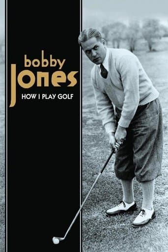 Movie poster for How I Play Golf, by Bobby Jones No. 12: 'A Round of Golf'