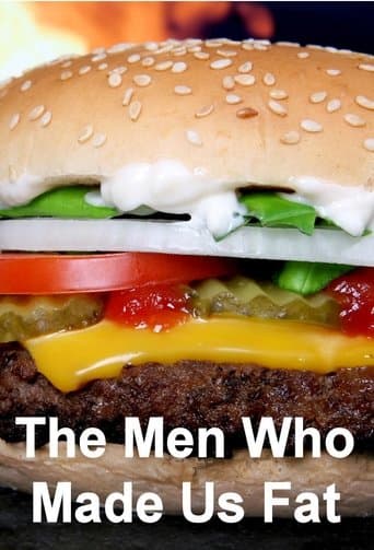 Movie poster for The Men Who Made Us Fat