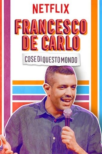 Movie poster for Francesco de Carlo: Cose di Questo Mondo