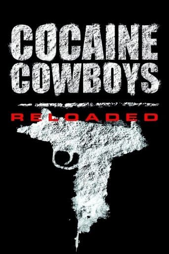 Movie poster for Cocaine Cowboys: Reloaded