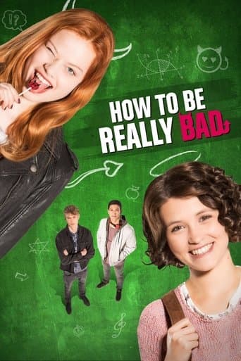 Movie poster for How to Be Really Bad