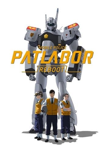 Movie poster for Mobile Police Patlabor Reboot