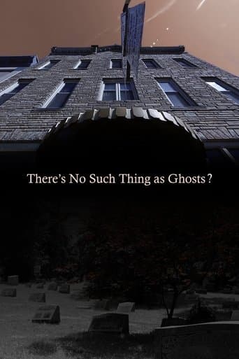 Movie poster for There’s No Such Thing as Ghosts?
