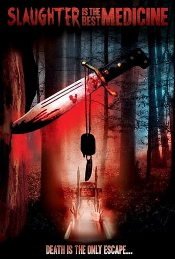 Movie poster for Slaughter Is the Best Medicine