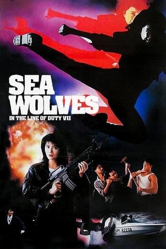 Movie poster for In the Line of Duty 7: Sea Wolves