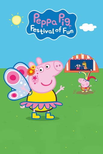 Movie poster for Peppa Pig: Festival of Fun