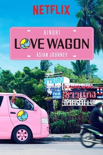 Movie poster for Ainori Love Wagon: Asian Journey