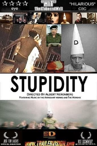 Movie poster for Stupidity