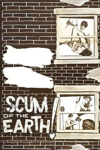 Movie poster for Scum of the Earth!