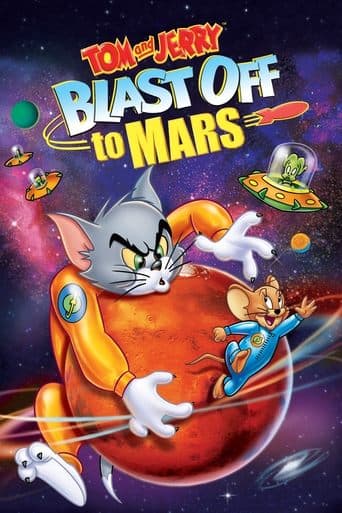 Movie poster for Tom and Jerry Blast Off to Mars!