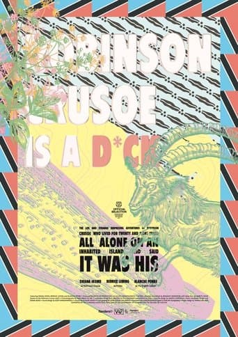 Movie poster for The Life and Strange Surprising Adventures of Robinson Crusoe Who Lived for Twenty and Eight Years All Alone on an Inhabited Island and Said It Was His