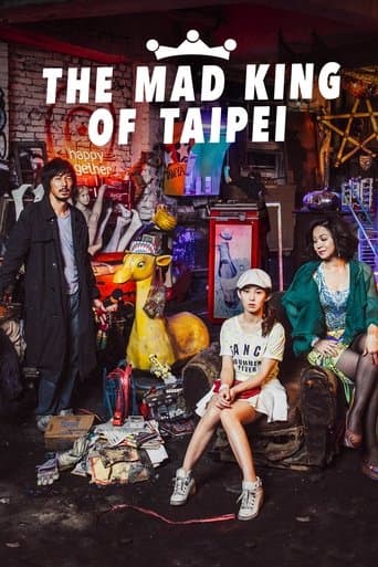 Movie poster for The Mad King of Taipei